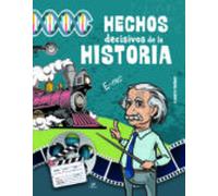 Hechos Decisivos de la Historia: 2 (Grandes Hitos)