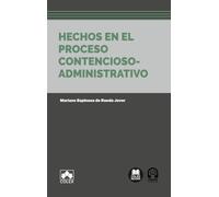 Hechos en el proceso contencioso-administrativo (biblioteca juridica de bolsillo)
