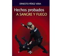 Hechos probados a sangre y fuego (Ventana Abierta)