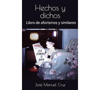 Hechos y dichos: Libro de aforismos y similares