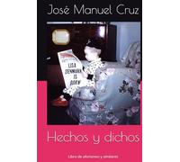 Hechos y dichos: Libro de aforismos y similares