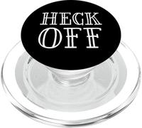 Heck Off- Funny Adult Gag Gift Halloween Costume Heck PopSockets PopGrip para MagSafe