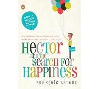 Hector and the Search for Happiness (Hector's Journeys) [Idioma Inglés]