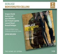 John Nelson - Berlioz: Benvenuto Cellini