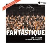 Berlioz/Les Siecles, Francois-Xavier Roth - Symphonie Fantastique