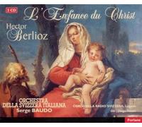 Hector Berlioz - L'Enfance du Christ