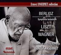 Hector Berlioz/Richard Wagner/Franz Liszt - Ernest Ansermet Conducts Berlioz & Liszt & Wagner