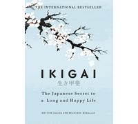 Héctor García Francesc Miralles Ikigai (Tapa dura)