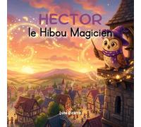 Hector Le Hibou Magicien