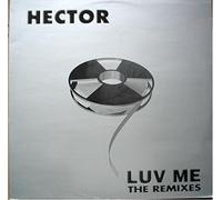 Hector - Luv me-Remixes (1996) / Vinyl Maxi Single [Vinyl 12'']