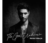 Hector Tellez Jr. - The Great Unknown [Vinilo]