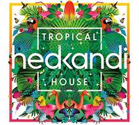 Hed Kandi Tropical House