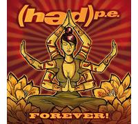 Hed p.e. - Forever!