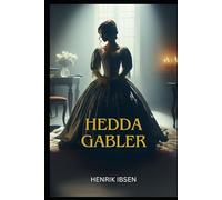 Hedda Gabler
