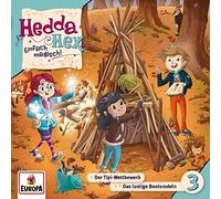 Hedda Hex - 003/der Tipi-Wettbewerb/das Lustige Bootsrodeln