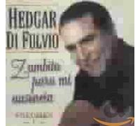 Hedgar Di Fulvio - Zambita Para Mi Ausencia/Vol.1