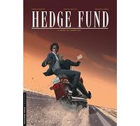 Hedge Fund - Tome 5 - Mort au comptant (Troisième Vague Lombard)