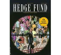 Hedge Fund - Tome 7 - Pour tout l'or du monde (Troisième Vague Lombard)