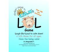 Hedgy's Guide to Calm's LOL Game: Play Hedgy's Guide to Calm's LOL Game & Laugh YOUR Way to Calm! - A LOL Game for ALL ages