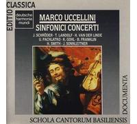 Hedwig Van Der Linde, Jaap Schröder, Trix Landolf, Ursula Pachlatko, Käthi Gohl - Marco Uccellini - Sinfonici Concerti
