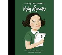 Hedy Lamarr: 93 (Little People, BIG DREAMS)