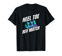 Heel Toe Rev Match Three Pedal Manual Car Racing Camiseta