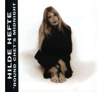 Hefte, Hilde - Round Chet's Midnight
