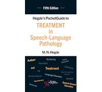 Hegde's PocketGuide to Treatment in Speech-Language Pathology