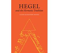 Hegel and the Hermetic Tradition