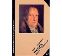 Hegel: Filosofía y modernidad (Biblioteca de Divulgación Temática)