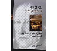 Hegel Y Lo Político