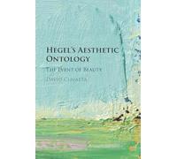 Hegel's Aesthetic Ontology: The Event of Beauty