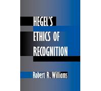 Hegel's Ethics of Recognition