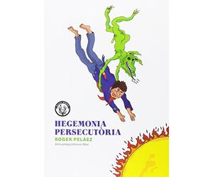 Hegemonía. Persecutoria (SIN COLECCION)