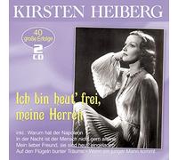Heiberg,Kirsten - Ich Bin Heut' Frei,Meine Herren-die Grossen Erf