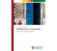 Heidegger E a Educação