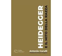 Heidegger e il mito della razza
