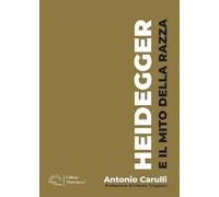 Heidegger e il mito della razza