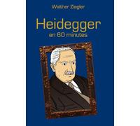 Heidegger en 60 minutes