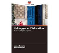 Heidegger et l'éducation