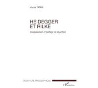 Heidegger et Rilke: Interprétation et partage de la poésie