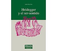 Heidegger Y El Ser-Sentido