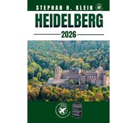 HEIDELBERG GUIDE DE VOYAGE: Explorez Heidelberg comme un local : conseils authentiques, meilleurs endroits et excursions d'une journée