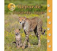 Heiderose Fischer-Nagel Andreas Fischer-Nag Geparde: Rasante Jäger (Tapa dura)