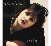 Heidi Berry - Below The Waves [RED VINYL] Limited Edition [RSD 2023] [Vinilo]