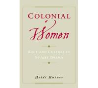 Heidi Hutner Colonial Women (Tapa dura)