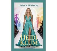 HEIDI KLUM: A LIFE IN FULL COLOR