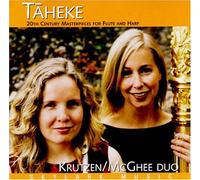Heidi Krutzen , Lorna McGhee - Taheke: 20th Century Masterpieces for Flute and Harp