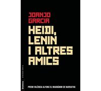 Heidi, Lenin I Altres Amics: 292 (L'Eclèctica)