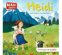 Heidi und andere Geschichten (CD): Ungekürzte Lesung mit Geräuschen und Musik MAXI-Hörbuch